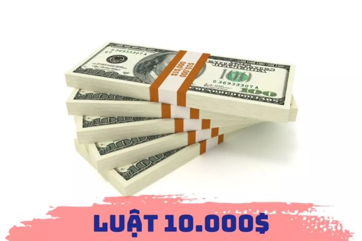 Luật 10.000$