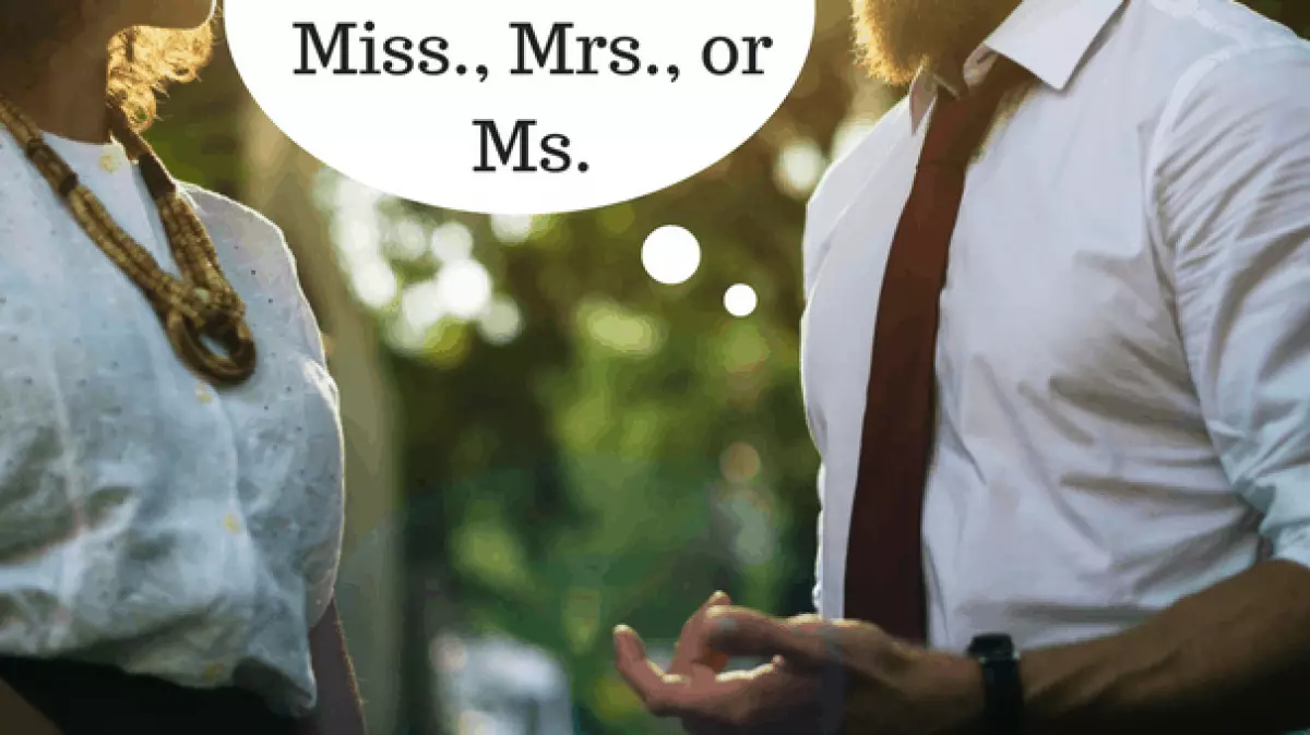 Khi nào sử dụng Miss, Mrs. hay Ms.